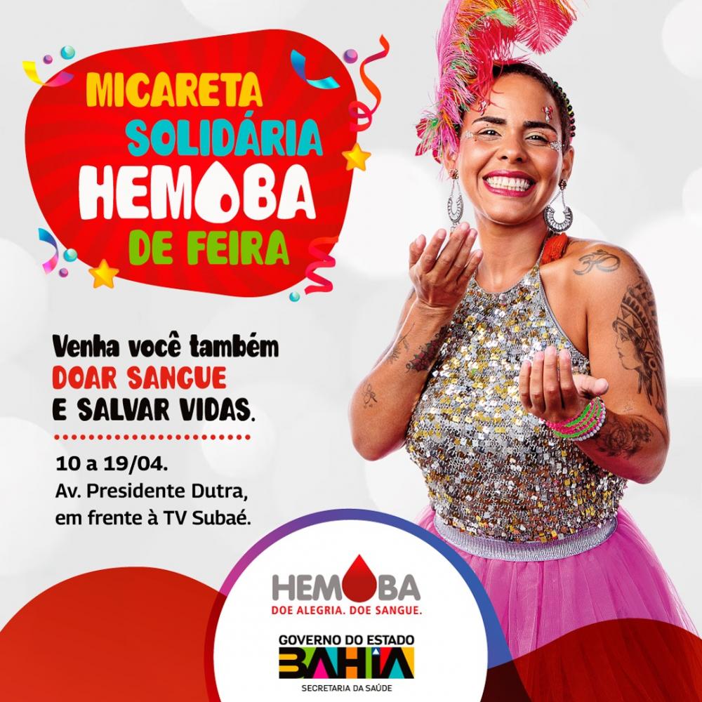 Hemoba promove campanha para atender demanda durante a Micareta de Feira